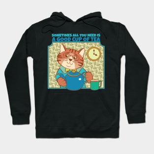 All You Need is Tea Cat Hoodie